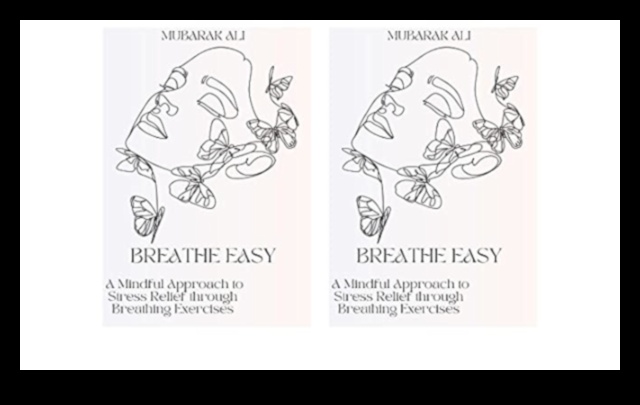 Breathe Easy: Μια προσέγγιση με επίκεντρο την αναπνοή για την καλλιέργεια σοφίας ανακούφισης από το άγχος